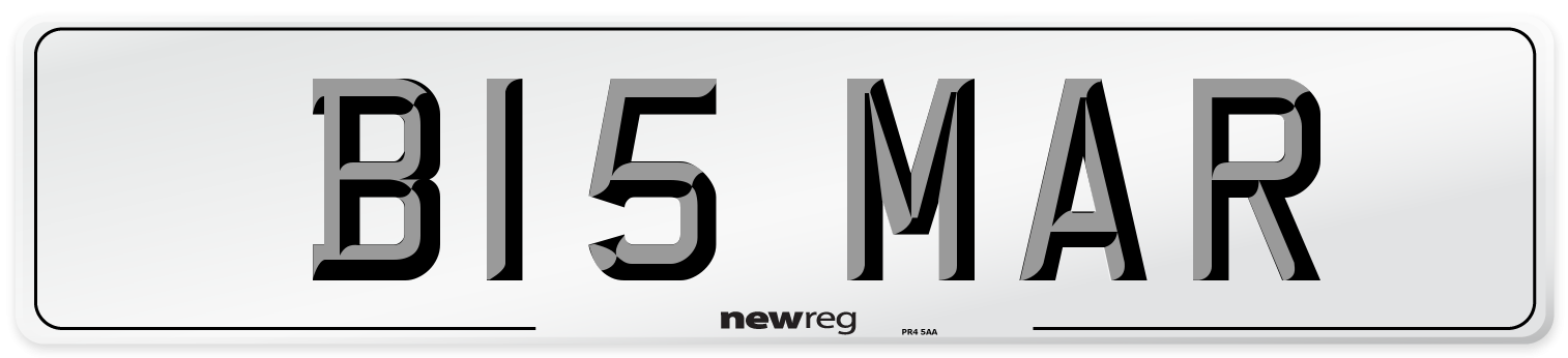 B15 MAR Number Plate from New Reg